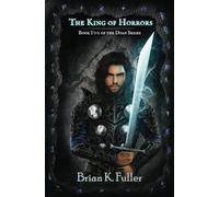 The King of Horrors: Book 5 of the Doan Series
