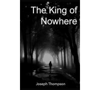 The King of Nowhere
