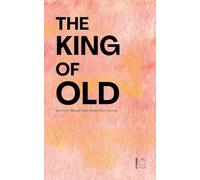 The King of Old And Other Bilingual Dutch-English Short Stories