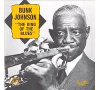 The King of the Blues by BUNK JOHNSON (1994-04-07)