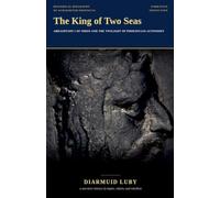 The King of Two Seas: Abdashtart I of Sidon and the Twilight of Phoenician Autonomy