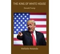 The King Of White House (ebook)