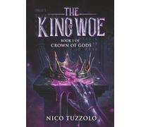 The King of Woe (Crown of Gods)