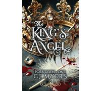The King’s Angel: Forbidden - One