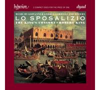 The King S Consort - Lo Sposalizio Le Mariage De Venise Avec La Mer