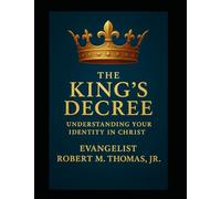 The King’s Decree: Understanding Your Identity in Christ