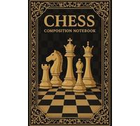 The King’s Gambit - Chess Composition Journal: Create, Analyze & Master Chess Strategies | 120 Pages of Diagrams and Notes | For Players & Creators