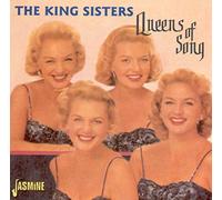 The King Sisters - Queens Of Song