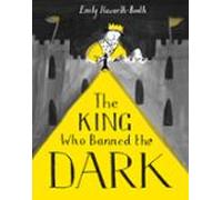 The King Who Banned The Dark (ebook)