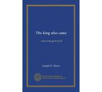 The king who came: a tale of the great revolt