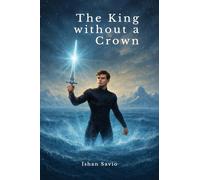 The King without a Crown