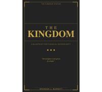 The Kingdom: A Blueprint for Financial Sovereignty