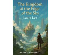 The Kingdom at the Edge of the Sky