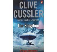 THE KINGDOM | Clive Cussler