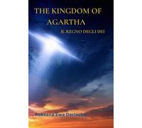 The Kingdom of Agartha: Il Regno degli Dei