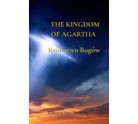 The Kingdom Of Agartha: „Królestwo bogów”