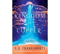 The Kingdom Of Copper (ebook)