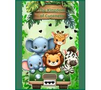 The Kingdom of Cuteness