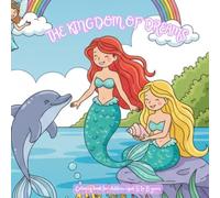 THE KINGDOM OF DREAMS: coloring book for children