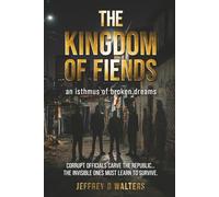 The Kingdom Of Fiends: an isthmus of broken dreams