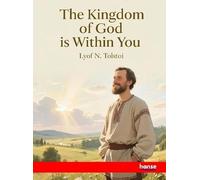 The Kingdom of God is Within You