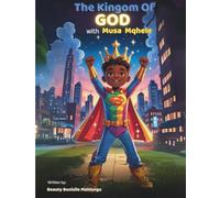 The Kingdom of God: With Musa Mqhele