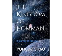 The Kingdom of Homman: A journey of the soul