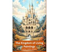 The Kingdom of Living Paintings