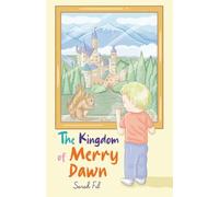 The Kingdom of Merry Dawn