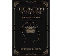 The Kingdom of My Mind