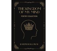 The Kingdom of My Mind