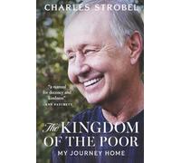 The Kingdom of the Poor: My Journey Home