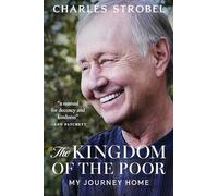 The Kingdom of the Poor: My Journey Home