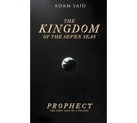 The Kingdom of the Seven Seas: Prophecy