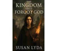 The Kingdom That Forgot God