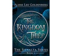 The Kingdom Thief: Book Two of the Sitnalta Series: 2