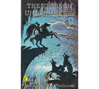 The Kingdom Under the Sea And Other Stories
