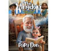 THE KINGDOM Vol 2: The King & His two Sons
