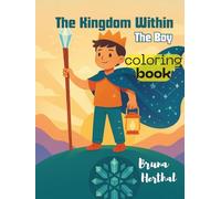 The Kingdom Within: The Boy (O Reino de Dentro)