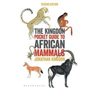 The Kingdon Pocket Guide to African Mammals: 2nd Edition (Bloomsbury Naturalist)