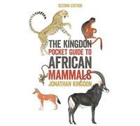 The Kingdon Pocket Guide to African Mammals: Second Edition: 17 (Princeton Pocket Guides)