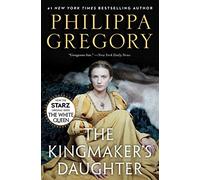 The Kingmaker's Daughter (Cousins' War)