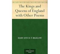 The Kings and Queens of England, With Other Poems