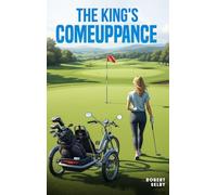 The King's Comeuppance