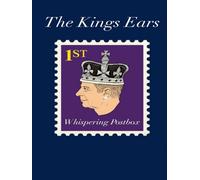 The Kings Ears: The Whispering Postbox