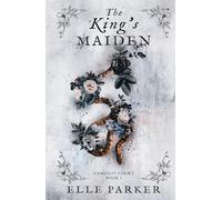 The King's Maiden (Camelot Court)