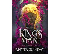 The King's Man: Volume 3 (The King's Man: Trilogy Edition)
