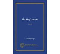The king's mirror: a novel
