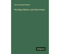 The King's Missive, and Other Poems