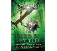 The Kings of Clonmel: Book Eight: 8 (Ranger's Apprentice)